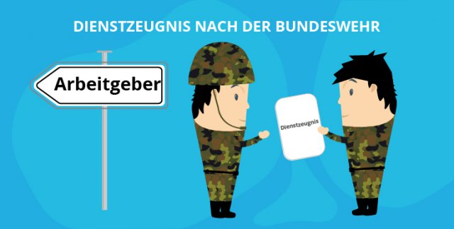 Dienstzeugnis nach der Bundeswehr